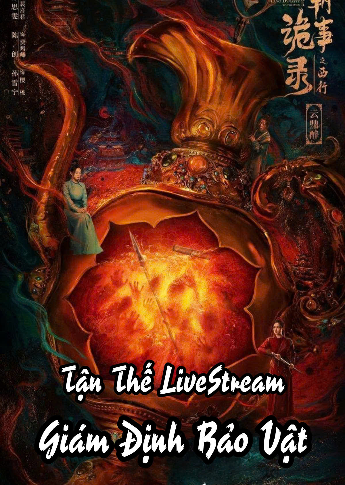 Ta Tại Tận Thế Livestream Giám Định Bảo Vật Full